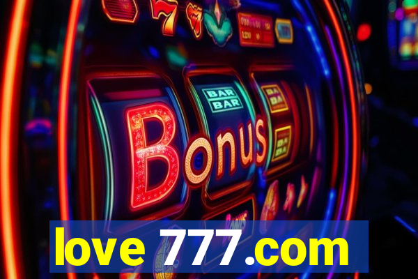 love 777.com